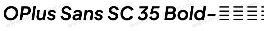 OPlus Sans SC 35 Bold字体转换